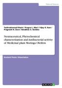Neutraceutical, Phytochemical Characterization And Antibacterial Activity Of Medicinal Plant Moringa Oleifera