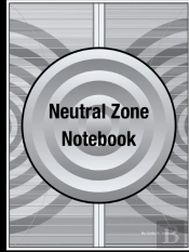 Neutral Zone Notebook