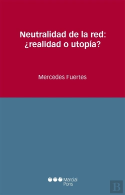 Bertrand.pt - Neutralidad De La Red: ¿Realidad O Utopía?