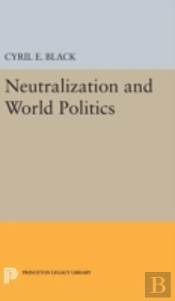 Neutralization And World Politics