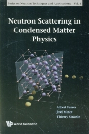 Neutron Scattering In Condensed Matter Physics