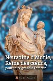 Neuvaine À Marie Reine Des Coeurs