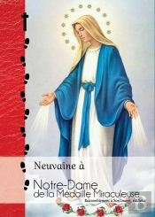 Neuvaine À Notre-Dame De La Médaille Miraculeuse