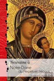 Neuvaine À Notre-Dame Du Perpétuel Secours