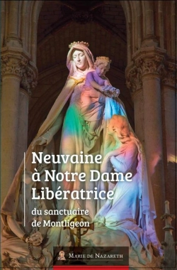 Bertrand.pt - Neuvaine À Notre Dame Libératrice Du Sanctuaire De Montligeon