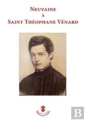Neuvaine À Saint Théophane Vénard