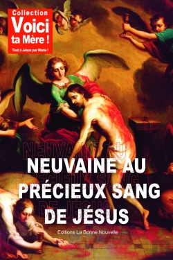 Bertrand.pt - Neuvaine Au Précieux Sang De Jésus