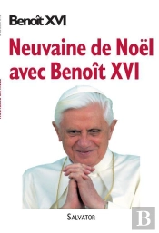Neuvaine De Noël Avec Benoit Xvi