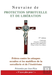 Neuvaine De Protection Spirituelle Et De Libération