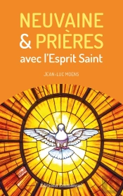 Neuvaine Et Prières Avec L'Esprit Saint