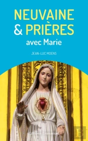 Neuvaine Et Prières Avec Marie