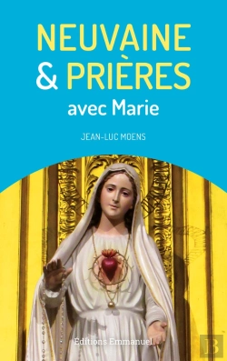 Bertrand.pt - Neuvaine Et Prières Avec Marie