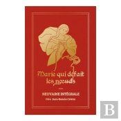 Neuvaine Intégrale Marie Qui Défait Les Noeuds : Version Cadeau