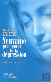 Neuvaine Pour Guérir De La Dépression