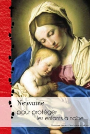 Neuvaine Pour Protéger Les Enfants À Naître