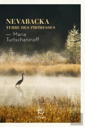 Nevabacka : Terre Des Promesses