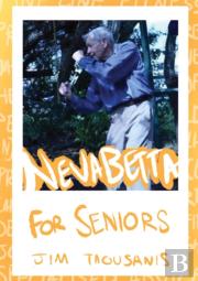 Nevabetta For Seniors