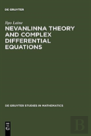 Nevanlinna Theory And Complex Differential Equations