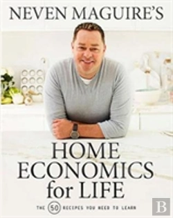 Bertrand.pt - Neven Maguireâ€™S Home Economics For Life