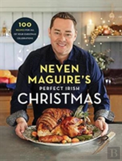 Bertrand.pt - Neven Maguire'S Perfect Irish Christmas