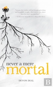 Never A Mere Mortal