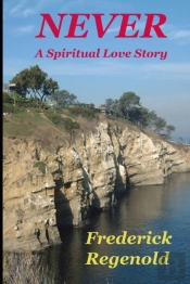 Never  A Spiritual Love Story