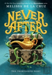 Never After: The Thirteenth Fairy