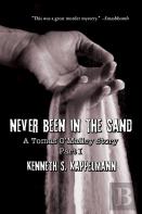 Never Been In The Sand, Part 1