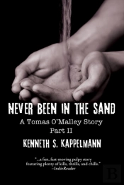 Never Been In The Sand, Part 2