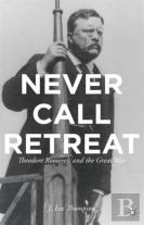 Never Call Retreat