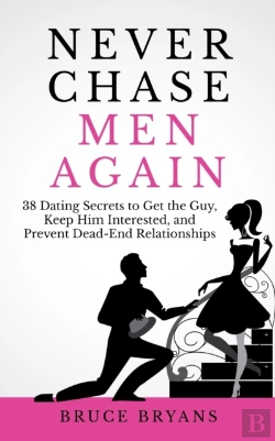 Bertrand.pt - Never Chase Men Again