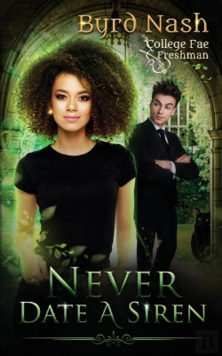Bertrand.pt - Never Date A Siren: College Fae Magic Se