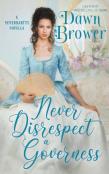 Never Disrespect A Governess