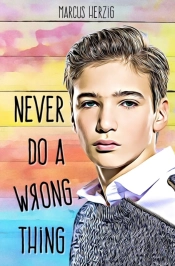 Never Do A Wrong Thing