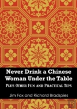 Bertrand.pt - Never Drink A Chinese Woman Under The Table