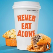 Never Eat Alone