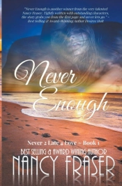 Never Enough