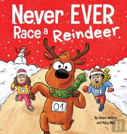 Bertrand.pt - Never Ever Race A Reindeer