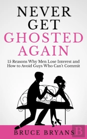 Never Get Ghosted Again