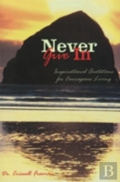 Never Give In