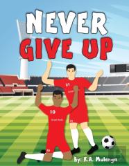 Never Give Up