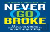 Never Go Broke