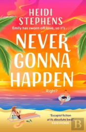 Never Gonna Happen