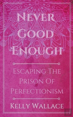 Bertrand.pt - Never Good Enough - Escaping The Prison