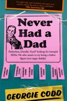 Never Had A Dad