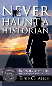 Never Haunt A Historian