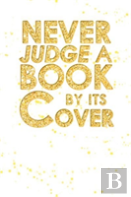 Never Judge A Book By Its Cover