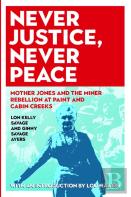 Never Justice, Never Peace