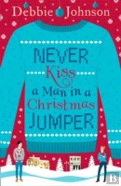 Bertrand.pt - Never Kiss A Man In A Christmas Jumper