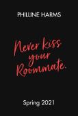 Never Kiss Your Roommate